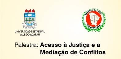 Ministério Público do Estado e UVA promoverão palestra sobre Justiça e Mediação de Conflitos
