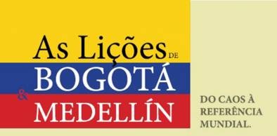 Experiências de Bogotá e Medellín no combate à violência e criminalidade será tema de palestra e debate no CED, em Sobral