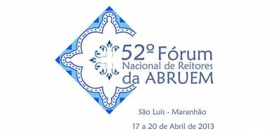 UVA participará do 52º Fórum Nacional de Reitores da Abruem