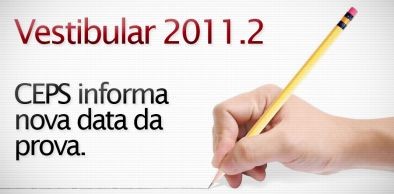 Vestibular 2011.2 é adiado para o dia 19 de junho 