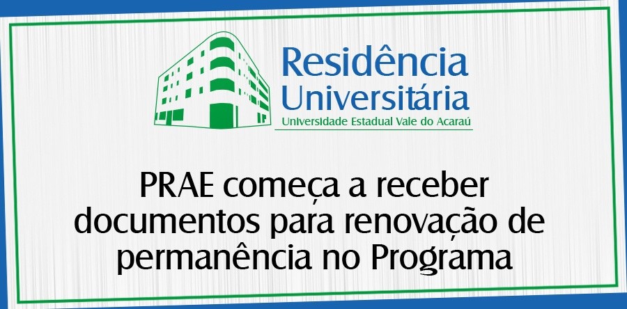 Residência Universitária: PRAE começa a receber documentos para renovação de permanência no Programa