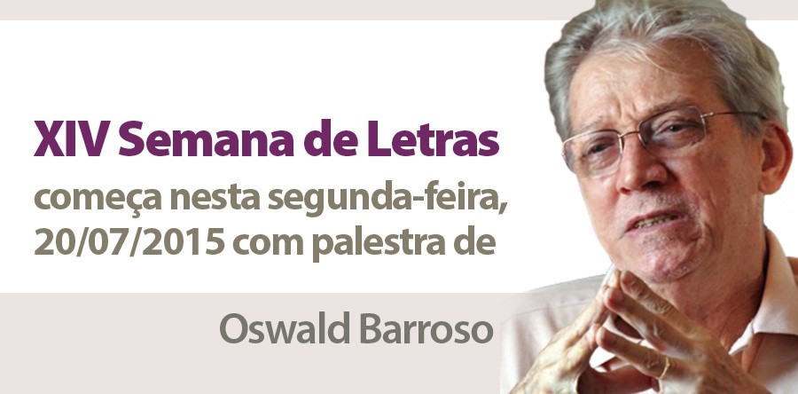 XIV Semana de Letras da UVA inicia nesta segunda-feira, 20 de julho, no campus da Betânia