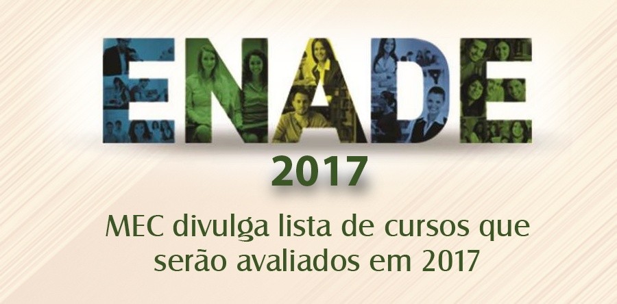 MEC divulga lista de cursos que serão avaliados no Enade em 2017