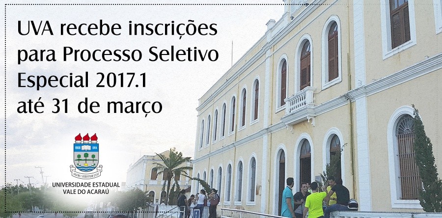UVA recebe inscrições para Processo Seletivo Especial 2017.1 até o dia 31 de março