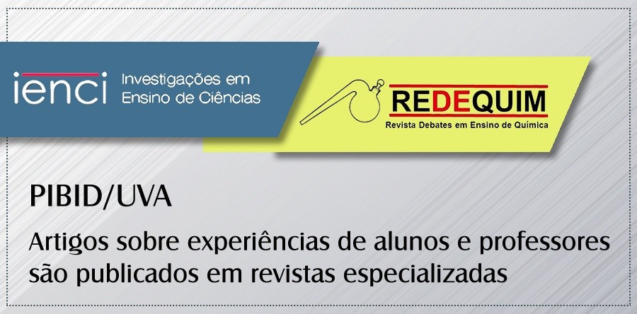 Artigos sobre experiências de alunos e professores PIBID/UVA são publicados em revistas especializadas