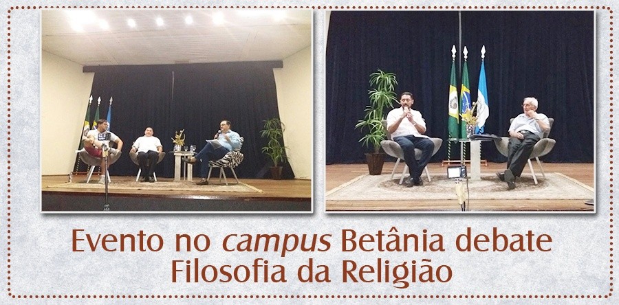 Colóquio de Filosofia debate Religião nas sociedades plurais, em evento realizado no campus Betânia