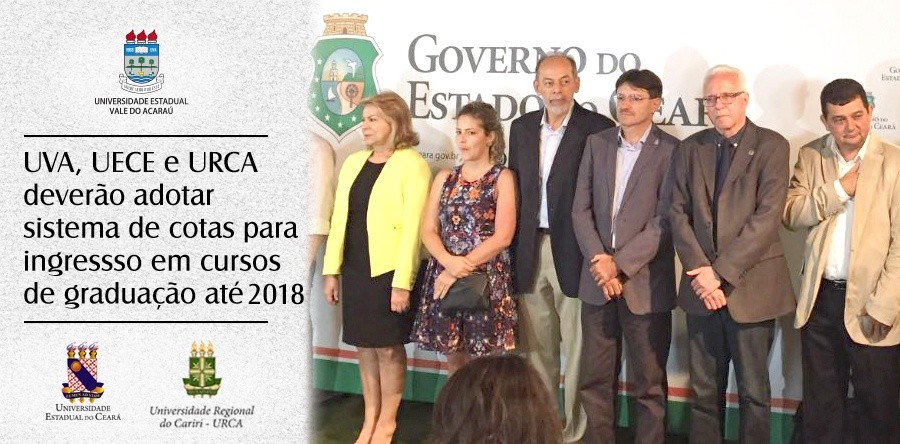 UVA, UECE e URCA deverão adotar sistema de cotas para ingresso em cursos de graduação até 2018