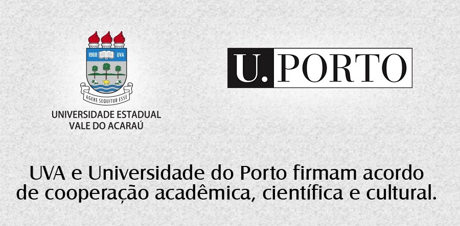 UVA e Universidade do Porto firmam acordo de cooperação acadêmica, científica e cultural