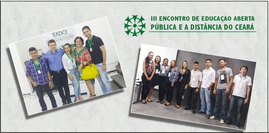 Trabalhos do NEaD/UVA recebem Menção Honrosa no III Encontro Estadual de Educação a Distância do Ceará