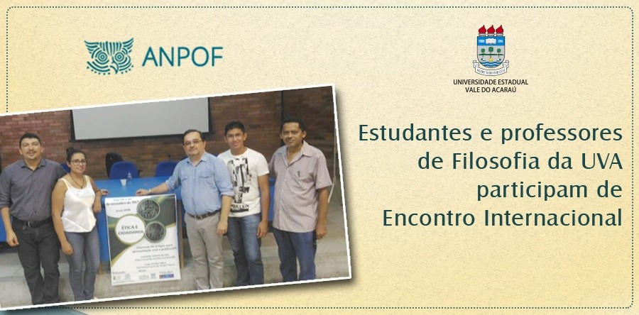 Estudantes e professores do Curso de Filosofia da UVA participam de Encontro Internacional