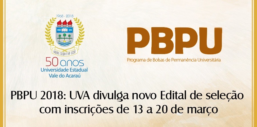 PBPU 2018: UVA divulga novo Edital de seleção com inscrições de 13 a 20 de março