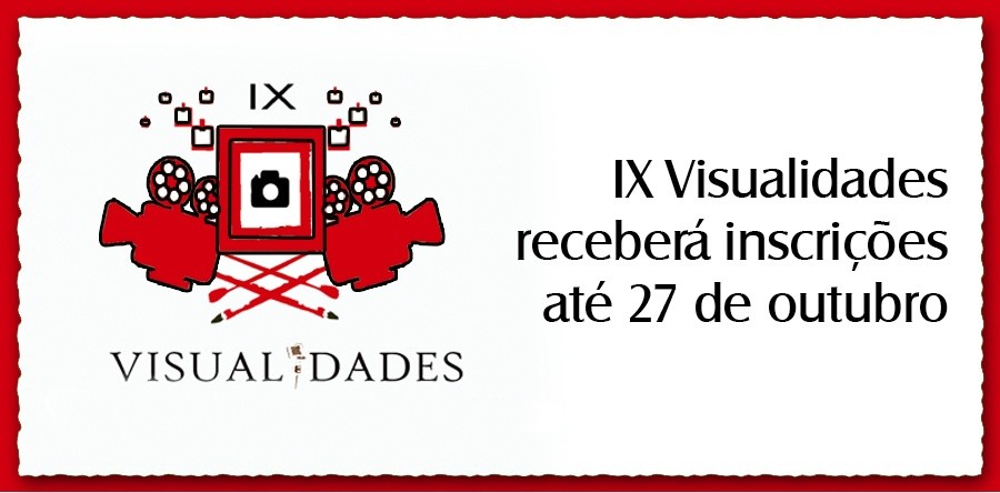 IX Visualidades receberá inscrições até 27 de outubro