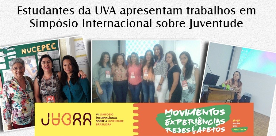 Estudantes da UVA apresentam trabalhos em Simpósio Internacional sobre Juventude
