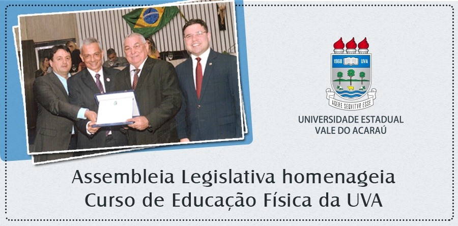 Assembleia Legislativa homenageia Curso de Educação Física da UVA